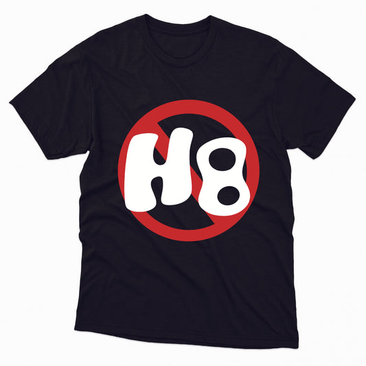 Don't H8 TShirt