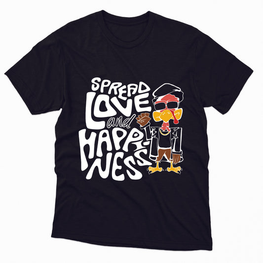 Spread Love and Happiness Turkey TShirt